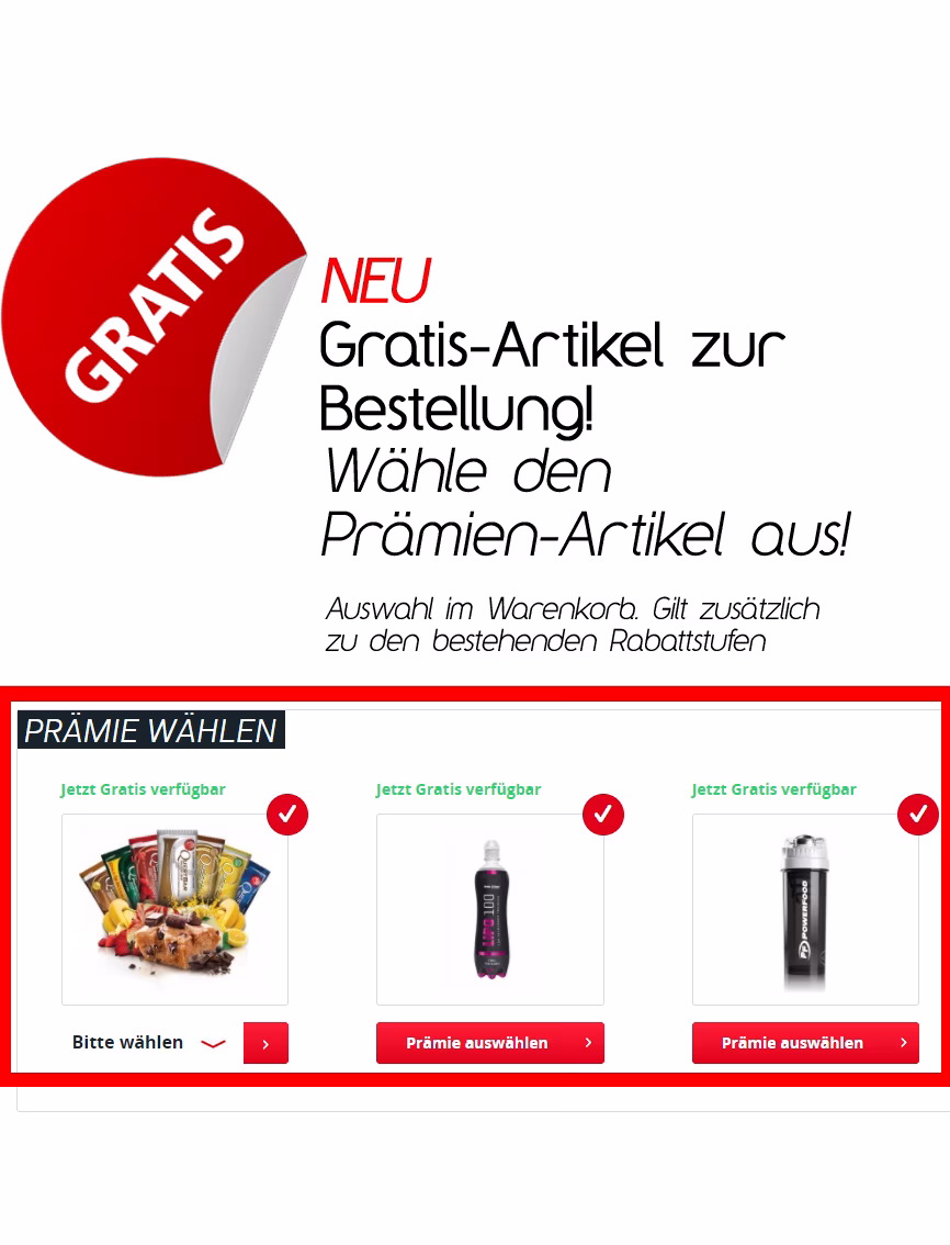 Gratis Prämien-Artikel im Warenkorb auswählbar Gratis Prämien-Artikel im Warenkorb auswählbar